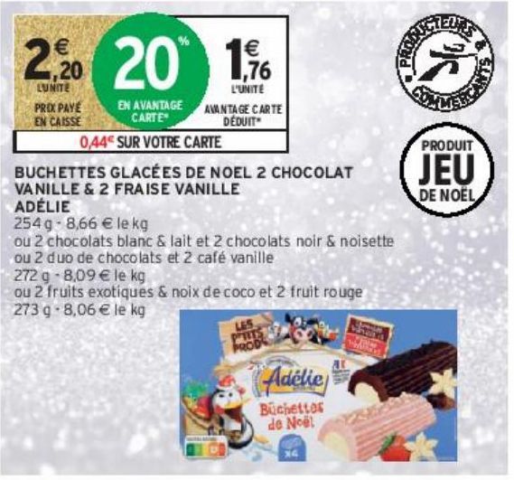 BUCHETTES GLACÉES DE NOEL 2 CHOCOLAT VANILLE & 2 FRAISE VANILLE ADÉLIE