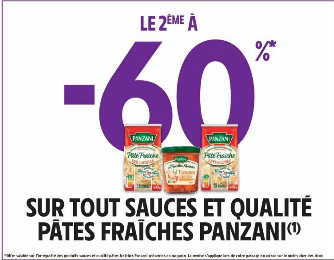 -60% SUR TOUT SAUCES ET QUALITÉ PÂTES FRAÎCHES PANZANI