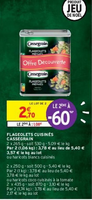 FLAGEOLETS CUISINÉS CASSEGRAIN