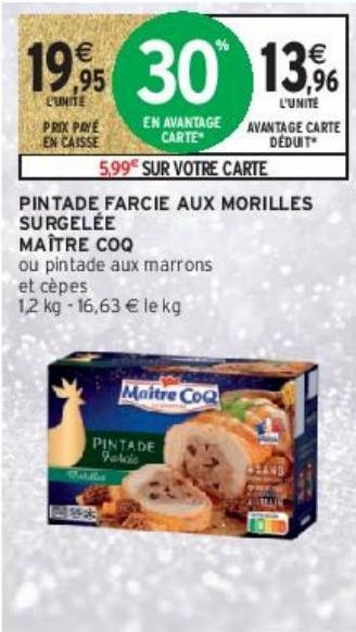 PINTADE FARCIE AUX MORILLES SURGELÉE MAÎTRE COQ