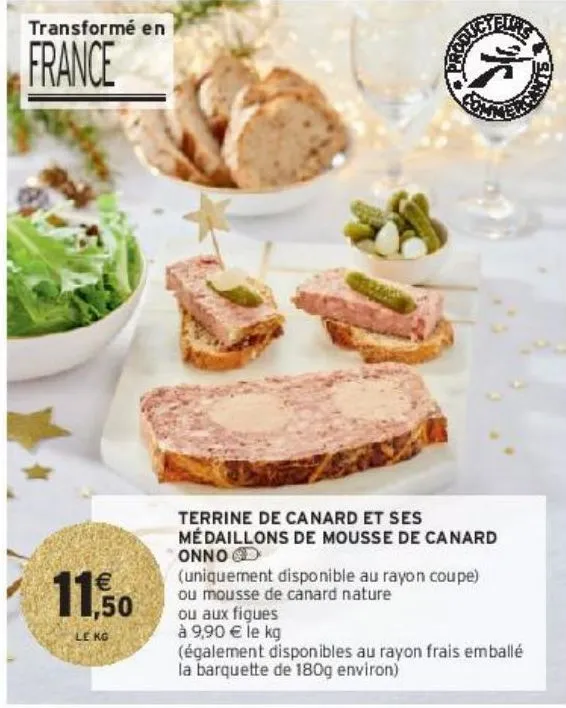 terrine de canard et ses médaillons de mousse de canard onno