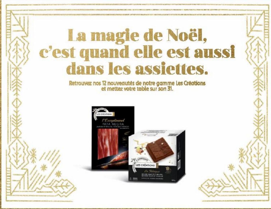 La magie de Noel, c'est quand elle est aussi dans les assiettes.