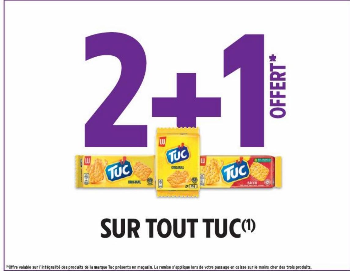 2+1 OFFERT SUR TOUT TUC