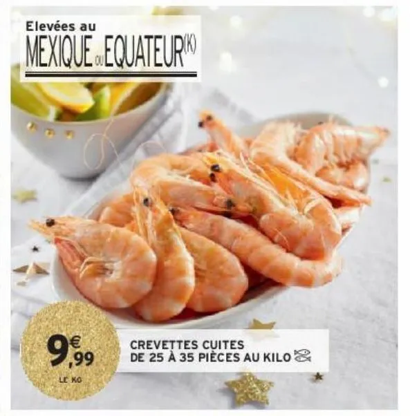 crevettes cuites de 25 à 35 pièces au kilo