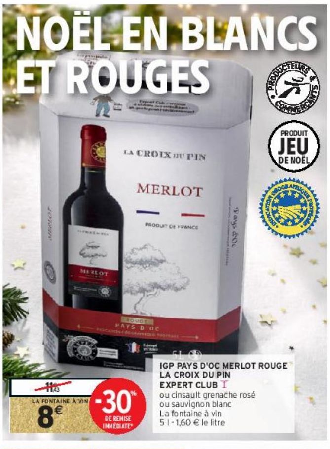 IGP PAYS D'OC MERLOT ROUGE LA CROIX DU PIN EXPERT CLUB