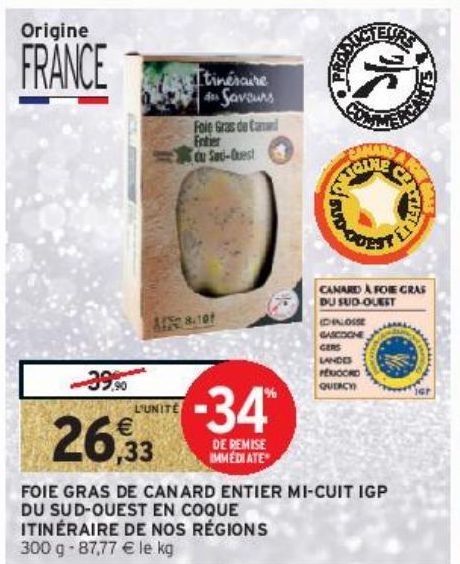 FOIE GRAS DE CANARD ENTIER MI-CUIT IGP DU SUD-OUEST EN COQUE ITINÉRAIRE DE NOS RÉGIONS 