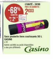 SUR  LE  Casino  2 Max  asin  Sacs poubelle liens coulissants 50 L CASINO  x 10  Autres variétés ou poids disponibles  à des prix différents  Casino 