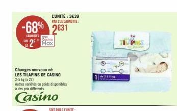 -68% 2631  CAINITTES 2  SUR  L'UNITÉ : 3€39 PAR 2 JE CAGNOTTE:  Casino  de 2 à 5 kg  www 