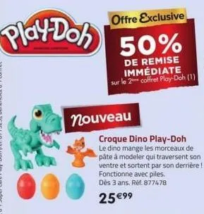play-doh  offre exclusive  50%  de remise immédiate sur le 2 coffret play-doh (1)  nouveau  croque dino play-doh le dino mange les morceaux de pâte à modeler qui traversent son ventre et sortent par s