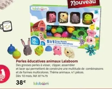 dan  lalaboom  cros  5:1  perles éducatives animaux lalaboom  des grosses perles à visser, clipper, assembler  et lacer qui permettent de construire une multitude de combinaisons  et de formes multico