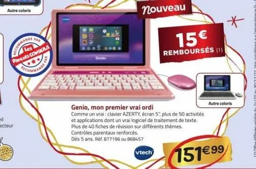 autre coloris  far  recommandi  parents conseils  nch  gorko  nouveau  15€  remboursés (1)  genio, mon premier vrai ordi  comme un vrai : clavier azerty, écran 5", plus de 50 activités et applications