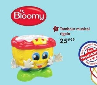 Bloomy  Tambour musical rigolo  25 €99  PAR  