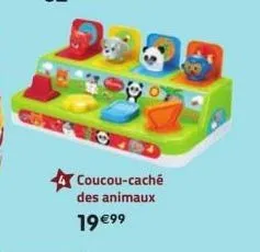 coucou-caché des animaux 19 €99 