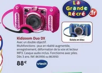 la grande récré fr  kidizoom duo dx  avec un double objectif. multifonctions: jeux en réalité augmentée, enregistrement, déformation de la voix et lecteur mp3. casque audio inclus. fonctionne avec pil