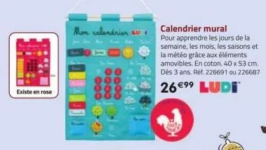 existe en rose  mon calendrier calendrier mural pour apprendre les jours de la semaine, les mois, les saisons et la météo grâce aux éléments amovibles. en coton. 40 x 53 cm. dès 3 ans. réf. 226691 ou 