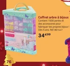 76  coffret arbre à bijoux contient 1500 perles et des accessoires pour fabriquer tes propres bijoux ! dès 5 ans. réf. 861447  34 €99 