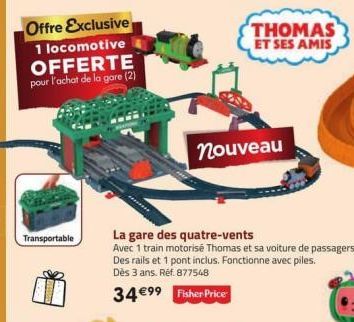 Offre Exclusive  1 locomotive OFFERTE pour l'achat de la gare (2)  Transportable  nouveau  THOMAS ET SES AMIS  La gare des quatre-vents  Avec 1 train motorisé Thomas et sa voiture de passagers. Des ra