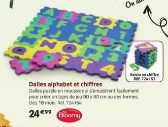 WHE  C  X  L2Z  Existe en chiffre  Ref. 724163  Dalles alphabet et chiffres  Dalles puzzle en mousse qui s'encastrent facilement pour créer un tapis de jeu 90 x 90 cm ou des formes. Dès 18 mois. Réf. 