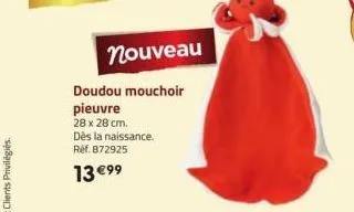 nouveau  doudou mouchoir pieuvre 28 x 28 cm. dès la naissance. réf. 872925  13 €99 