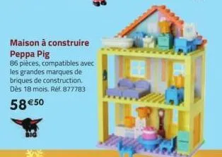 maison à construire  peppa pig  86 pièces, compatibles avec les grandes marques de briques de construction. dès 18 mois. réf. 877783  58 € 50 