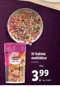 VAMINE Mas Dece  10 Vahiné multidéco  14754  3.9⁹⁹9⁹  125 g 