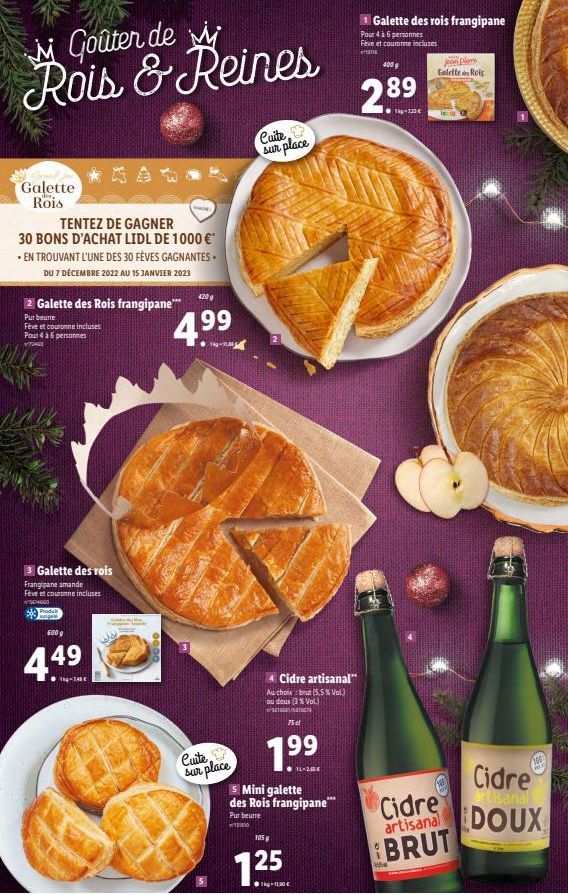 MGoûter de M  Rois & Reines  Galette Rois  TENTEZ DE GAGNER  30 BONS D'ACHAT LIDL DE 1000 €* •EN TROUVANT L'UNE DES 30 FÈVES GAGNANTES. DU 7 DÉCEMBRE 2022 AU 15 JANVIER 2023  2 Galette des Rois frangi