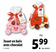 Jouet en bois avec chocolat  73g  5.99 