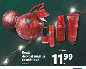 Boule de Noël surprise cosmétique  4 pièces  11.⁹⁹  199 