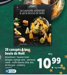 28 canapés & leur boule de noël assortiment: saumon fumé -  estragon, asperge verte-parmesan, comté-truffe blanche d'été, bloc  de foie gras-cranberry  -s14413  dely  28 canapés aperitifs & leur boule