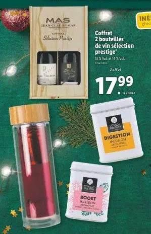 mas  jean clau mas  co  selection prestige  h  coffret 2 bouteilles  de vin sélection prestige  13 % vol. et 14 % vol. 5615010  2x75 cl  179⁹9  monace de  boost infusion aroma de canais, par  el s  vo