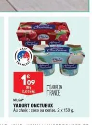 lait  prancais  jak  109  dac  mil  labore en  france  milsa  yaourt onctueux  au choix : coco ou cerise. 2 x 150 g. 