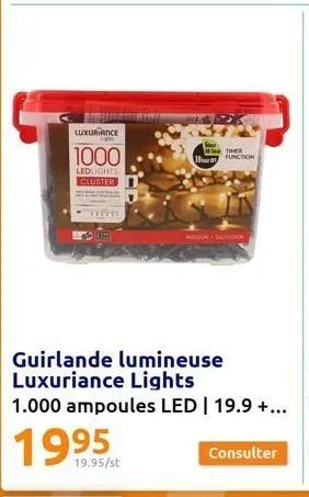 luxuriance lignes  1000  ledlights cluster  kiel  19.95/st  ther  function  ooo outdoor 