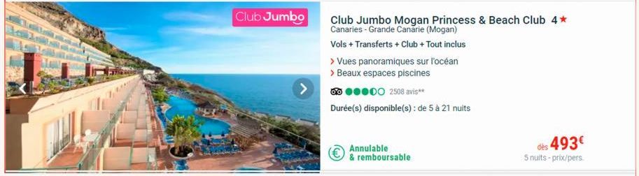 Club Jumbo  > Vues panoramiques sur l'océan  > Beaux espaces piscines  Club Jumbo Mogan Princess & Beach Club 4* Canaries - Grande Canarie (Mogan)  Vols + Transferts + Club + Tout inclus  ●●●00 2508 a
