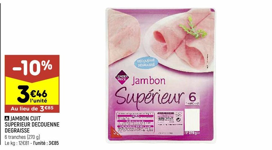 jambon cuit superieur decouenne degraisse