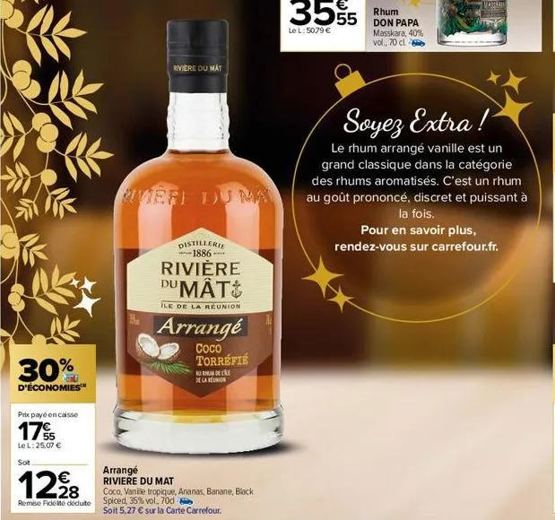 30%  d'économies  prix payé encaisse  17%  le l:25,07 €  sot  €  12⁹8  be  riviere du mat  distillerie 1886  rivière dumat  ile de la réunion  arrangé  coco torrefie  arrange riviere du mat  and  delo