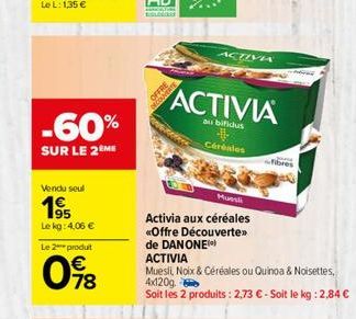 céréales Activia