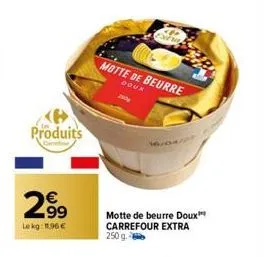 beurre carrefour