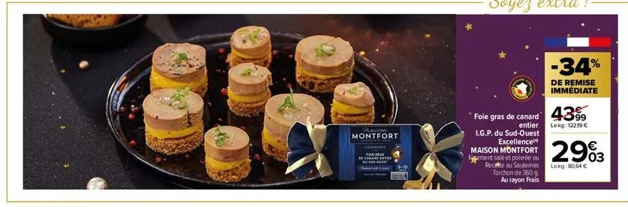 maison montfort  foie gras  de canard entier du sud-ouest  i.g.p. du sud-ouest excellencel maison montfort firement salé et poivrée ou recette au sautemes torchon de 360 g au rayon frais  foie gras de