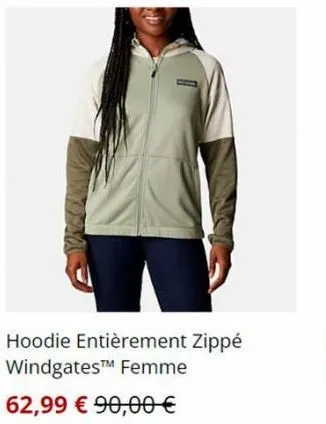 hoodie entièrement zippé windgatestm femme  62,99 € 90,00 € 