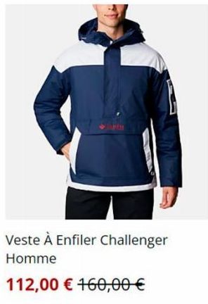 Veste À Enfiler Challenger  Homme  112,00 € 160,00 € 