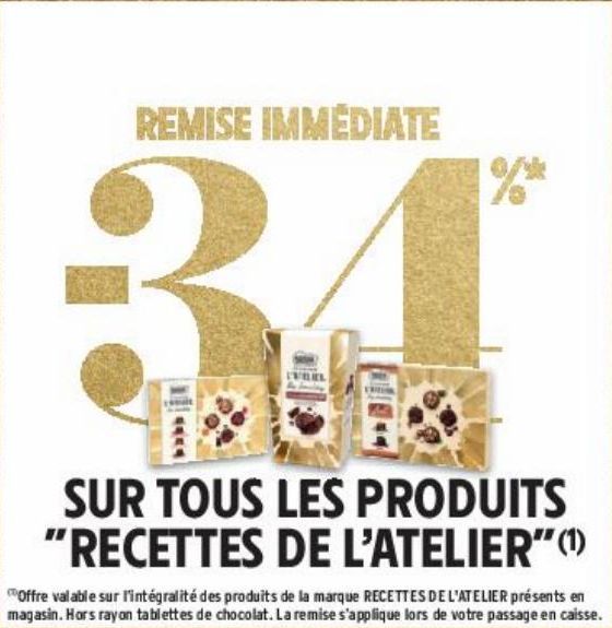 SUR TOUS LES PRODUITS "RECETTES DE L'ATELIER"(1)