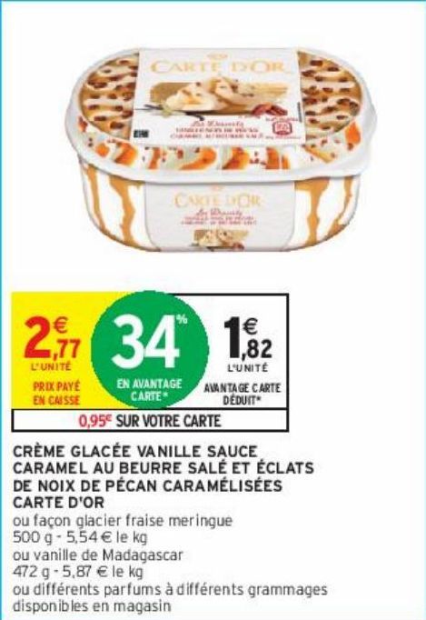 CRÈME GLACÉE VANILLE SAUCE CARAMEL AU BEURRE SALÉ ET ÉCLATS DE NOIX DE PÉCAN CARAMÉLISÉES CARTE D'OR