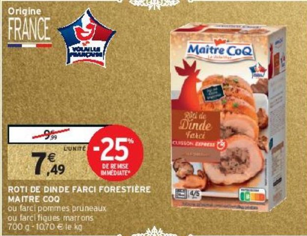 ROTI DE DINDE FARCI FORESTIÈRE MAITRE COQ