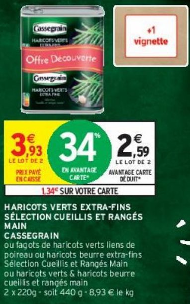 HARICOTS VERTS EXTRA-FINS SÉLECTION CUEILLIS ET RANGÉS MAIN CASSEGRAIN