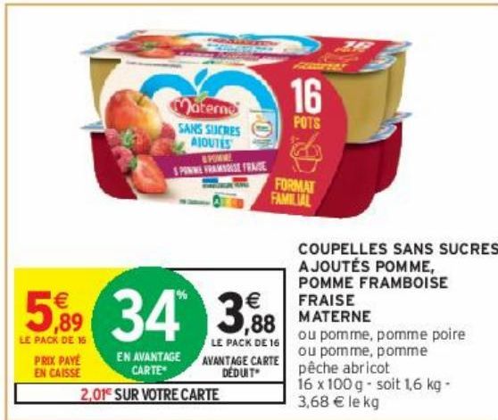 COUPELLES SANS SUCRES AJOUTÉS POMME, POMME FRAMBOISE FRAISE MATERNE