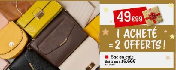 I = 2  ■Sac en cuir Sott le sac à 16,66€  RAL 227631 