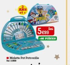 ANS et  Malette Pat Patrouille  PAW PATROL  5e99  +50 PIECES  90  