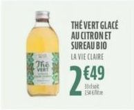 The VERT  THE VERT GLACÉ AU CITRON ET SUREAU BIO LA VIE CLAIRE  €49  33dsat 254 