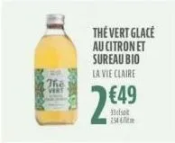 the vert  the vert glacé au citron et sureau bio la vie claire  €49  33dsat 254 
