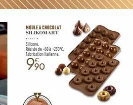 moule à chocolat silikomart  silicone. résiste de 60 à +230°c. fabrication italienne.  990 